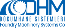 DHM Dökümhane Sistemleri
